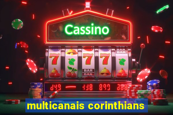 multicanais corinthians